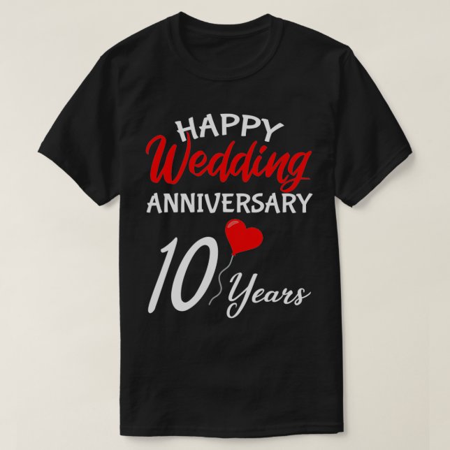 Happy 10. Wedding Jubiläum Herz Ihm Ihr Coupl T-Shirt (Design vorne)