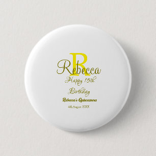 Happy 15. Geburtstag gelb fügen Namen monogramm mo Button