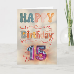 Happy 15. Geburtstagskarte Karte