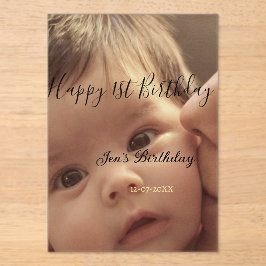 Happy 1st birthday name photo date stylish calligr acryleinladungen