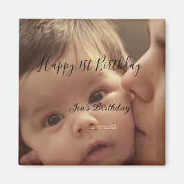 Happy 1st birthday name photo date stylish calligr magnet