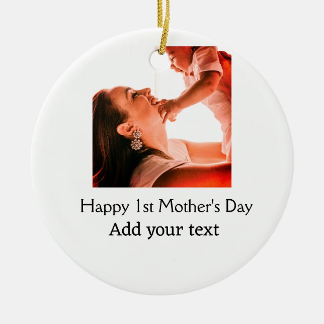 Happy 1st Mother's Day Beste Mutter je Foto-Name h Keramik Ornament (Vorne)