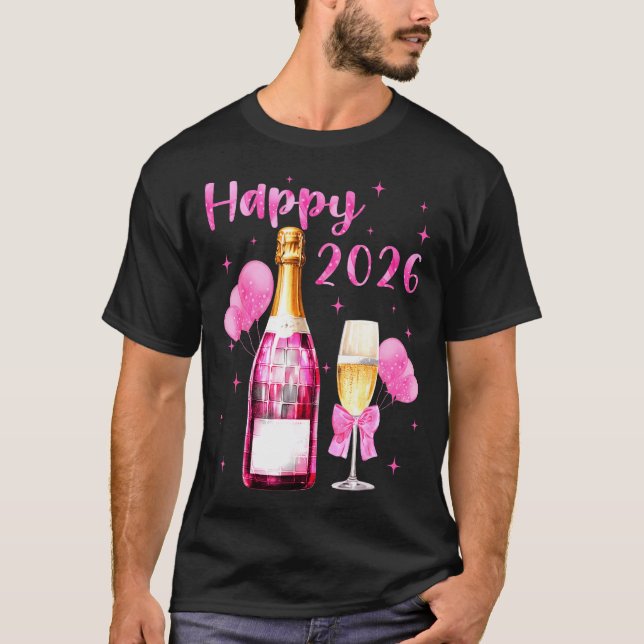 Happy 2026 Cheers To A New Year 2026 Champagne Coq T-Shirt (Vorderseite)
