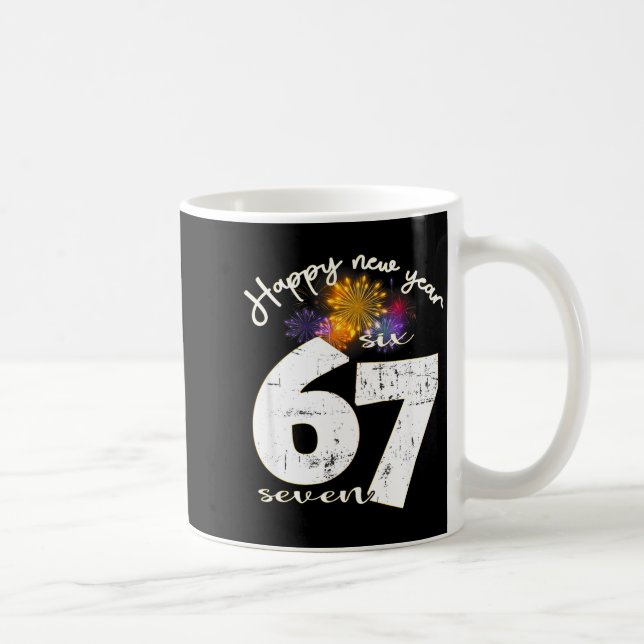 Happy 2026 New Year's Eve Party 67 Six Seven Meme  Kaffeetasse (Rechts)