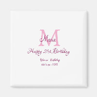 Happy 21. Geburtstag pink hinzufügen Name monogram