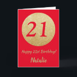 Happy 21. Geburtstagskarte Rot und Gold Glitzer Ca Karte<br><div class="desc">Gute 21. Geburtstagskarte Rot und Gold Glitzer Card mit personalisiertem Namen.Für weitere Anpassungen klicken Sie bitte auf die Schaltfläche "Anpassen" und verwenden Sie unser Designwerkzeug,  um diese Vorlage zu ändern.</div>
