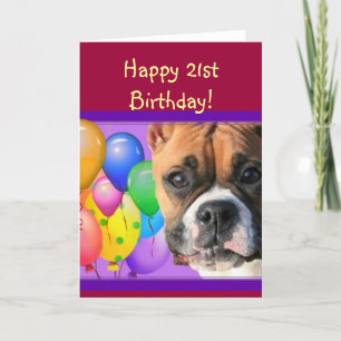 Happy 21st birthday boxer dog greeting card karte