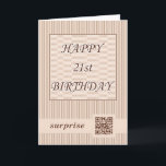Happy 21st Birthday!QR Video Greeting Card Code. Karte<br><div class="desc">A very special birthday card with QR code.QR link to video greeting</div>
