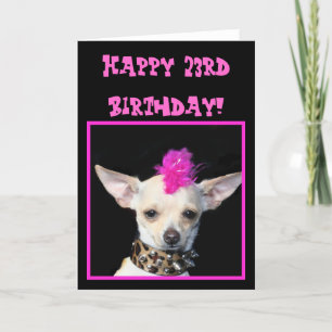 Happy 23rd Birthday Chihuahua Punk greeting card Karte