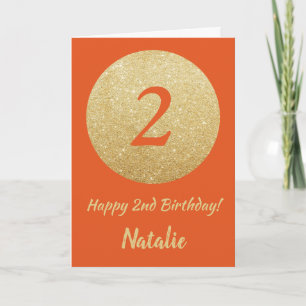Happy 2. Geburtstagskarte Orange und Gold Glitzer  Karte