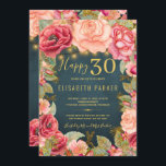 Happy 30 floral chic elegant 30. Geburtstag Party Einladung<br><div class="desc">Luxuriöse elegante Vintag romantische Stil 30. Geburtstag Party Einladung Vorlage mit rot rosa und pfirsichfarbenen Glitzer Peony Rose und Blüten Rand und golden rustikalen Saiten oder Tinkle Lichter auf einem Mitternacht blauen Kalkboard Hintergrund. — Die Einladung ist geeignet für Frühlings- oder Sommernacht, Herbst rustikalen oder Garten Vintagen Outdoor Meilensteine Geburtstagsfeiern...</div>
