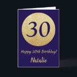 Happy 30. Geburtstag Navy Blue und Gold Glitzer Karte<br><div class="desc">Happy 30. Geburtstag Navy Blue und Gold Glitzer Card mit personalisiertem Namen.Für weitere Anpassungen klicken Sie bitte auf die Schaltfläche "Anpassen" und verwenden Sie unser Designwerkzeug,  um diese Vorlage zu ändern.</div>