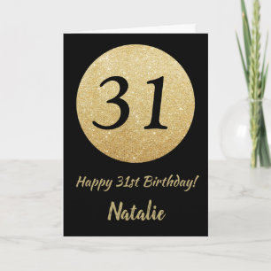 Happy 31. Geburtstagskarte Schwarz und Gold Glitze Karte