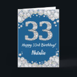 Happy 33. Geburtstag Blau und Silber Glitzer Karte<br><div class="desc">Happy 33. Geburtstag Blue and Silver Glitzer Card mit personalisiertem Namen. Für weitere Anpassungen klicken Sie bitte auf die Schaltfläche "Anpassen" und verwenden Sie unser Designwerkzeug,  um diese Vorlage zu ändern.</div>