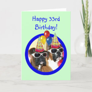 Happy 33. Geburtstag Boxer Hunde Karte