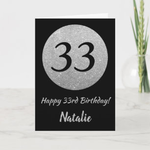 Happy 33. Geburtstagskarte Black and Silver Glitze Karte