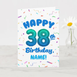 Happy 38th Birthday Card with Custom Name Karte