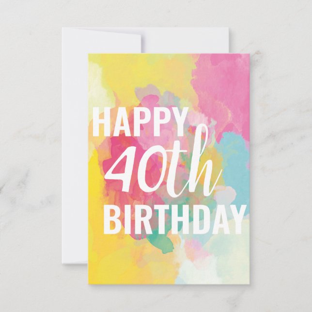Happy 40. Geburtstagskarte ("Wasserfarben") (Vorderseite)