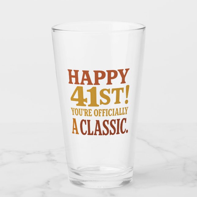 Happy 41. Geburtstag Meilenstein Trinkbehälter Fun Glas (Vorderseite)