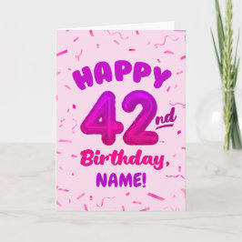 Happy 42nd Birthday Card with Custom Name Karte