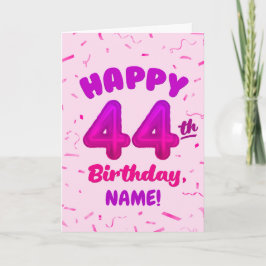 Happy 44th Birthday Card with Custom Name Karte