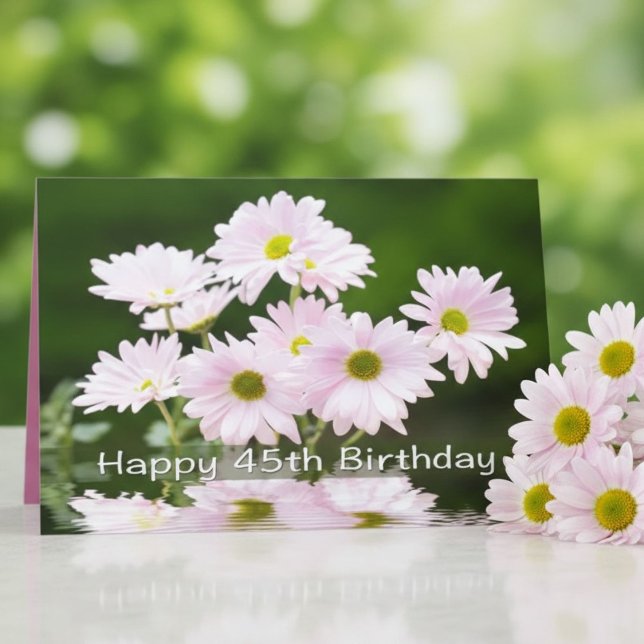 Happy 45. Geburtstag Pink Daises Card Karte (Von Creator hochgeladen)