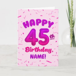 Happy 45th Birthday Card with Custom Name Karte