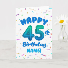 Happy 45th Birthday Card with Custom Name Karte