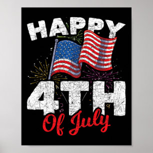 Happy 4th Of July Patriotic American Us Flag 4th O Poster