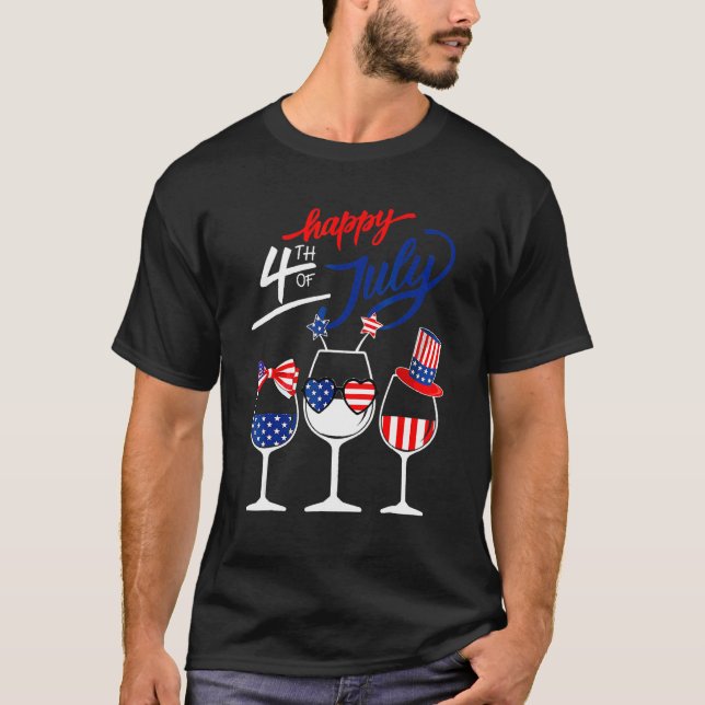Happy 4th Of July Wine Glass US American Flag  Dri T-Shirt (Vorderseite)