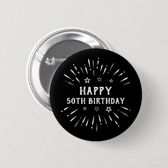 Happy 50. Geburtstag Feuerwerk Schwarz-weiß Gold Button (Vorne & Hinten)
