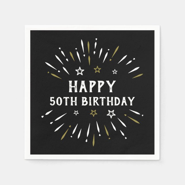 Happy 50. Geburtstag Feuerwerk Schwarz-weiß Gold Serviette (Vorderseite)