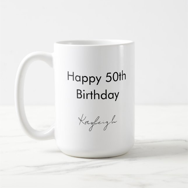 Happy 50. Geburtstagsparty Custom Kaffeetasse (Links)