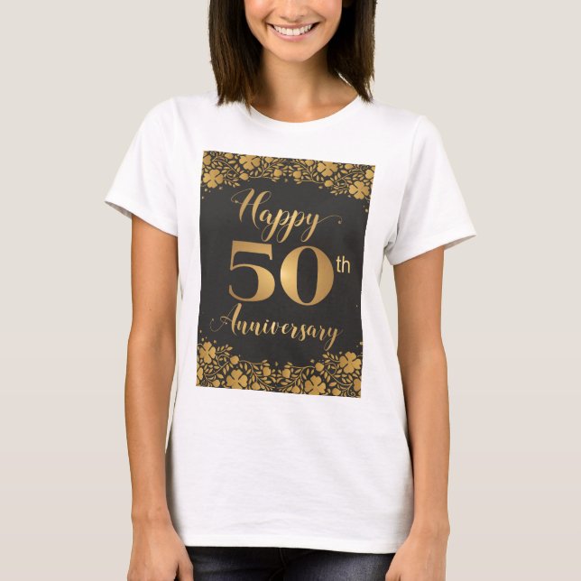 Happy 50 Jahre Golden Wedding Jublilee T-Shirt (Vorderseite)