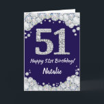Happy 51. Geburtstag Navy Blue und Silver Glitzer Karte<br><div class="desc">Happy 51. Geburtstag Navy Blue und Silver Glitzer Card mit personalisiertem Namen. Für weitere Anpassungen klicken Sie bitte auf die Schaltfläche "Anpassen" und verwenden Sie unser Designwerkzeug,  um diese Vorlage zu ändern.</div>