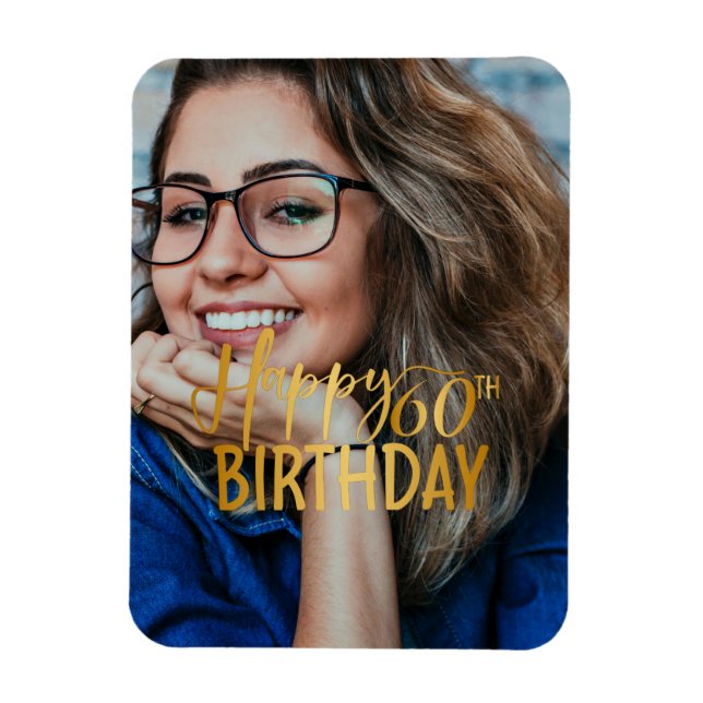 Happy 60. Geburtstag Script Personalisiertes Foto Magnet (Vertikal)