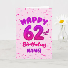 Happy 62nd Birthday Card with Custom Name Karte