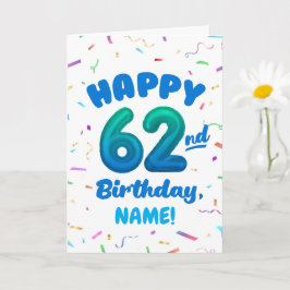 Happy 62nd Birthday Card with Custom Name Karte