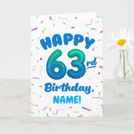 Happy 63rd Birthday Card with Custom Name Karte