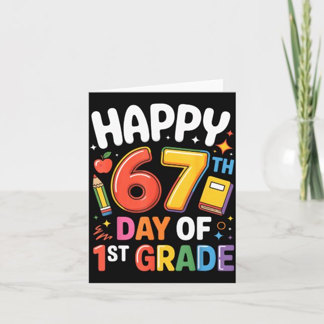 Happy 67 Day Of 1st Grade I Survived 67 Days Of Sc Karte (Vorderseite)