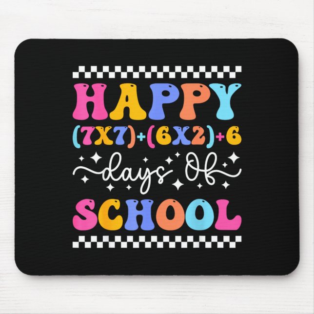 Happy 67 Days Of School Math Teacher Students Six  Mousepad (Vorne)