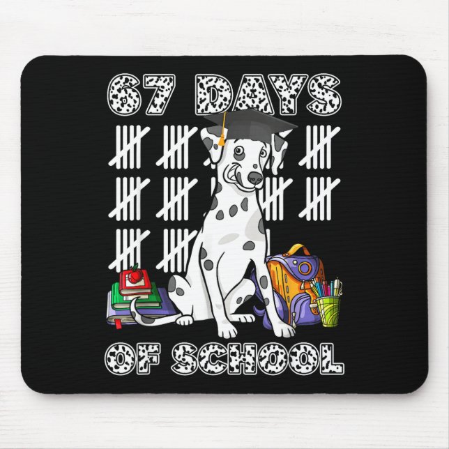 Happy 67 Days School Cute Dog 67 Days Smarter Stud Mousepad (Vorne)