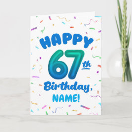 Happy 67th Birthday Card with Custom Name Karte