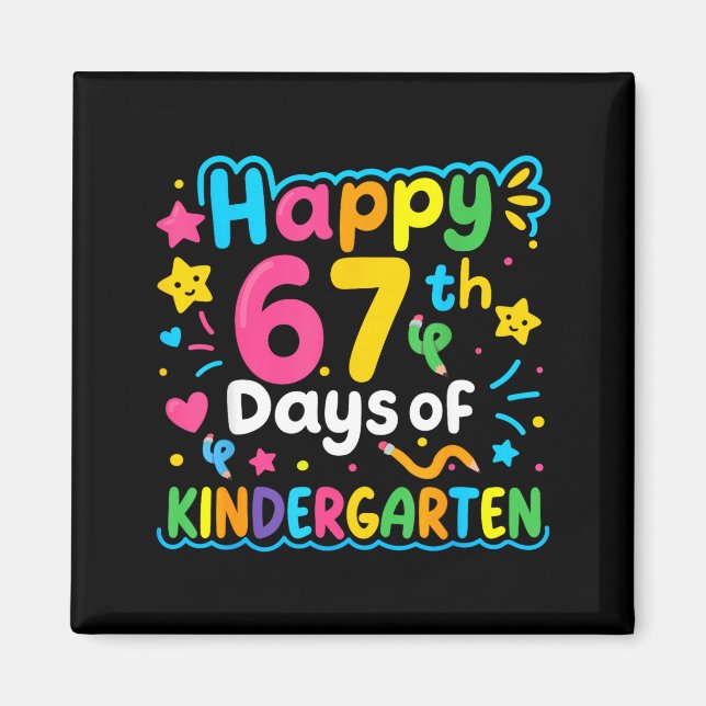 Happy 67th Day Of Kindergarten School Meme 67 Kids Magnet (Vorne)