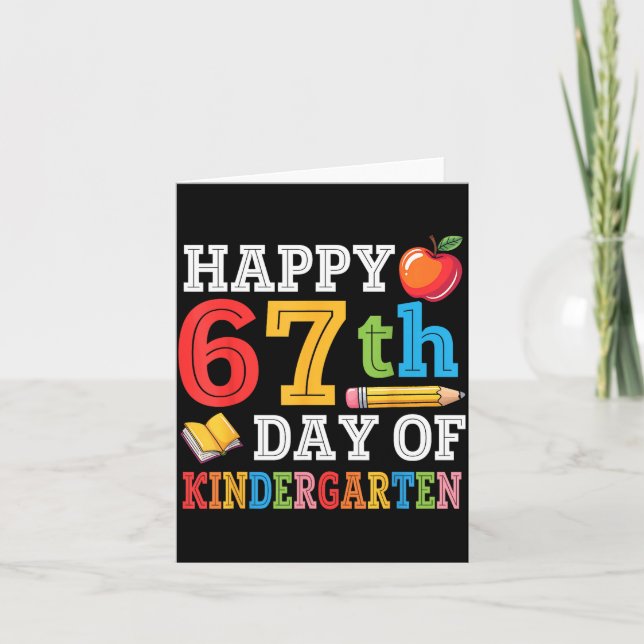 Happy 67th Day Of Kindergarten Teacher Student 67  Karte (Vorderseite)