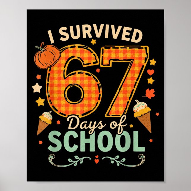 Happy 67th Day Of School Funny Teacher Thanksgivin Poster (Vorne)