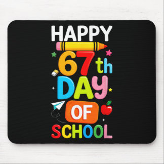 Happy 67th Day Of School Teacher Kids Six Seven 6  Mousepad