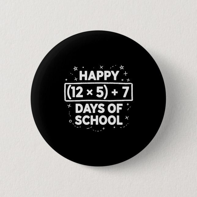 Happy 67th Day Of School Teacher Student Boys Girl Button (Vorderseite)