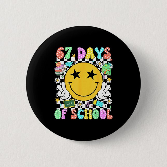 Happy 67th Day Of School Vibes Smile Face 67 Days  Button (Vorderseite)