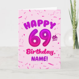 Happy 69th Birthday Card with Custom Name Karte
